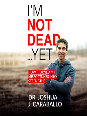 cover image of I'm Not Dead...Yet